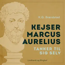 kejser marcus aurelius. tanker til sig selv audiobook cover image