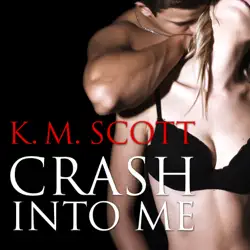 crash into me audiobook cover image