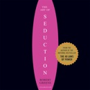 The Art of Seduction (Unabridged) : An Indispensible Primer on the Ultimate Form of Power listen, audioBook reviews, mp3 download