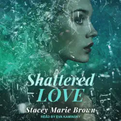 shattered love audiobook cover image