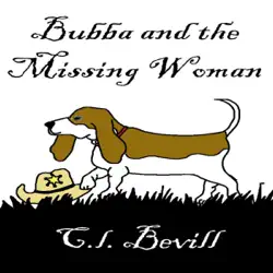 bubba and the missing woman: a bubba mystery, book 3 (unabridged) audiobook cover image