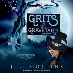 grits in the graveyard audiobook cover image