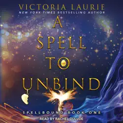 a spell to unbind audiobook cover image