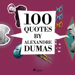 100 quotes by alexandre dumas imagen de portada de audiolibro
