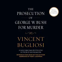 the prosecution of george w. bush for murder audiobook cover image