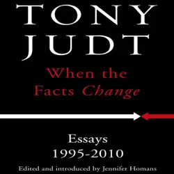 when the facts change : essays, 1995-2010 audiobook cover image