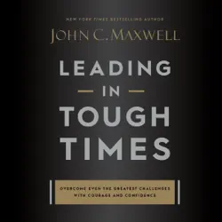 leading in tough times audiobook cover image