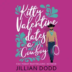 kitty valentine dates a cowboy audiobook cover image