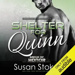 shelter for quinn: badge of honor - texas heroes, book 13 (unabridged) audiobook cover image