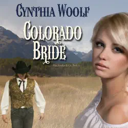 colorado bride: matchmaker & co., volume 4 (unabridged) audiobook cover image