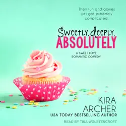 sweetly, deeply, absolutely audiobook cover image