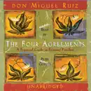 The Four Agreements (Unabridged) audiobook