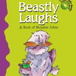 beastly laughs: a book of monster jokes (unabridged) audiobook cover image