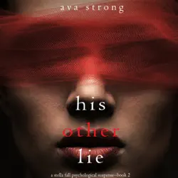 his other lie (a stella fall psychological thriller series—book 2) audiobook cover image