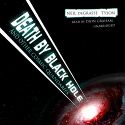 death by black hole, and other cosmic quandaries audiobook cover image
