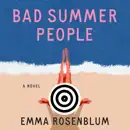 Bad Summer People listen, audioBook reviews and mp3 download