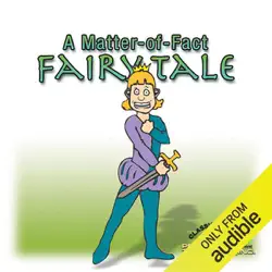a matter-of-fact fairy tale (unabridged) audiobook cover image