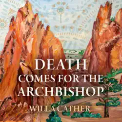 death comes for the archbishop audiobook cover image