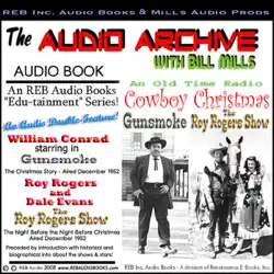 a cowboy christmas: two full episodes of 'gunsmoke' and 'the roy rogers show', plus special commentary audiobook cover image