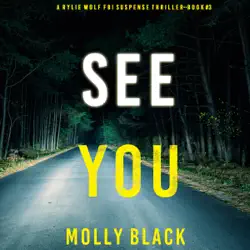 see you (a rylie wolf fbi suspense thriller—book three) audiobook cover image