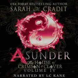 asunder: the house of crimson & clover, book 4 (unabridged) audiobook cover image
