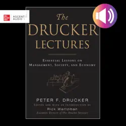 the drucker lectures : essential lessons on management, society and economy audiobook cover image