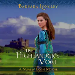 the highlander's vow: the novels of loch moigh, book 4 (unabridged) audiobook cover image