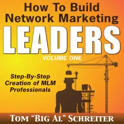 how to build network marketing leaders: step-by-step creation of mlm professionals (unabridged) audiobook cover image