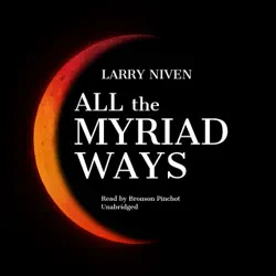 all the myriad ways audiobook cover image