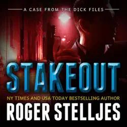 stakeout: a case from the dick files: mcryan mysteries (unabridged) audiobook cover image