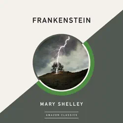 frankenstein (amazonclassics edition) (unabridged) audiobook cover image