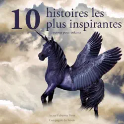 10 histoires les plus inspirantes pour les enfants audiobook cover image