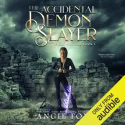 the accidental demon slayer: demon slayer, book 1 (unabridged) audiobook cover image