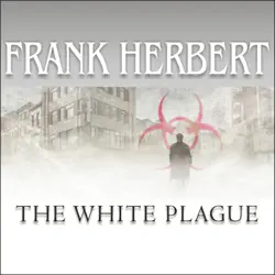 the white plague audiobook cover image