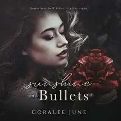 sunshine and bullets audiobook cover image