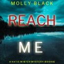 Reach Me (A Katie Winter FBI Suspense Thriller—Book 2) MP3 Audiobook