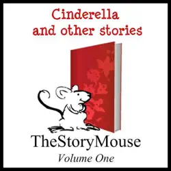cinderella and other stories: the story mouse, volume 1 (unabridged) audiobook cover image