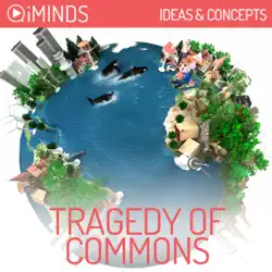 tragedy of the commons: ideas & concepts (unabridged) audiobook cover image