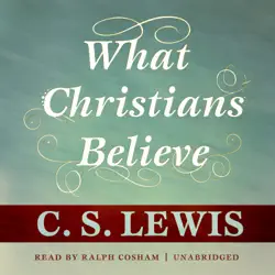 what christians believe audiobook cover image
