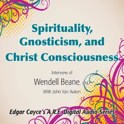spirituality, gnosticism and christ consciousness audiobook cover image