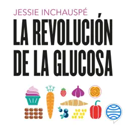 la revolución de la glucosa imagen de portada de audiolibro