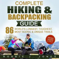 complete hiking & backpacking guide: hiking gears a to z (unabridged) audiobook cover image