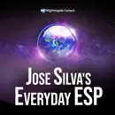 Download Jose Silva's Everyday ESP: A New Way of Living MP3