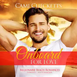 onboard for love: billionaire beach romance, book 6 (unabridged) audiobook cover image