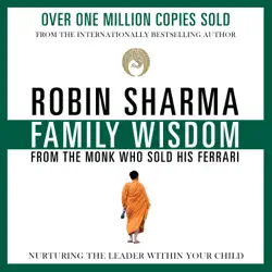 family wisdom from the monk who sold his ferrari audiobook cover image