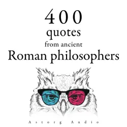 400 quotations from ancient roman philosophers audiobook cover image