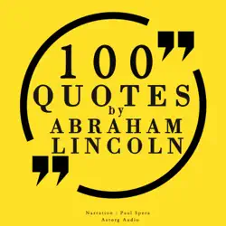 100 quotes by abraham lincoln audiobook cover image