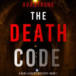 the death code (a remi laurent fbi suspense thriller—book 1) audiobook cover image