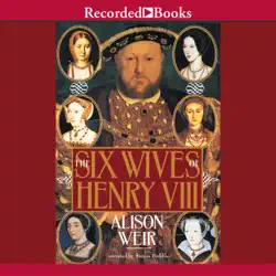 the six wives of henry viii audiobook cover image