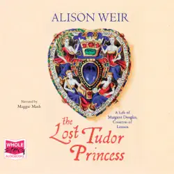 the lost tudor princess audiobook cover image